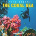 СD Diving Dreams - The Coral Sea (Коралловое море) / New Instrumental Music, Relax, New Age (Jewel Case)