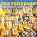 D Milarepa, Miten & Co - Ten Thousand Buddhas /  Ethno, New-Age, Relax, Mantras, Meditative (Jewel Case)
