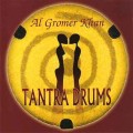 D Al Gromer Khan & Emin Corrado - Tantra Drums ( ) / Relax, Mantras, Drums