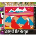СD Central Asia - Song Of The Steppe / Original DigiPack