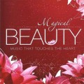 CD Various Artists - Magical Beauty (Волшебная Красота) / Enigmatic, Ethereal Pop, Neo Classic, Chillout  (Jewel Case)