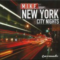 СD M.I.K.E. - New York City Nights (2 CD)  / Progressive Trance, Trance (digipack)