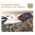CD DJ Virtual Vault – In Trance We Trust 015 / Progressive Trance (digipack)